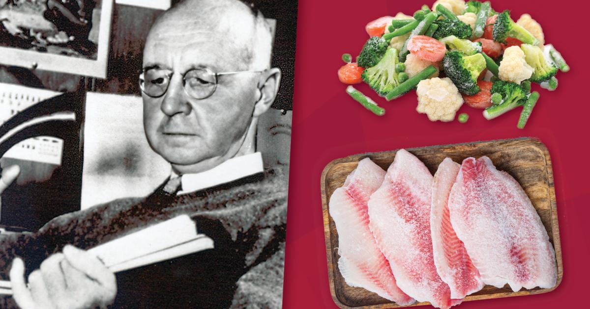 How Did Clarence Birdseye Shape the American Diet? National Inventors
